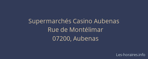 Supermarchés Casino Aubenas