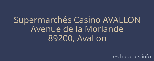 Supermarchés Casino AVALLON