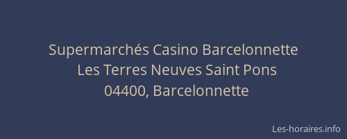 Supermarchés Casino Barcelonnette