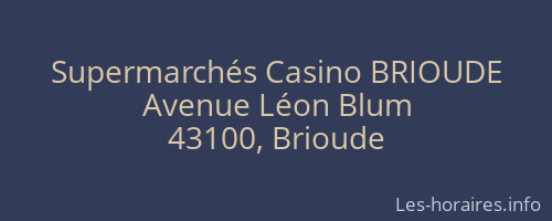 Supermarchés Casino BRIOUDE
