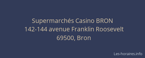 Supermarchés Casino BRON