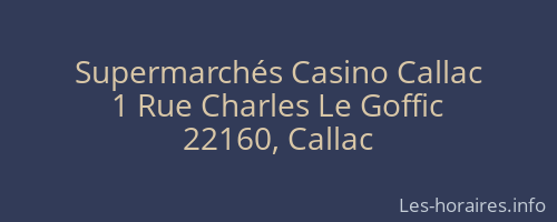 Supermarchés Casino Callac