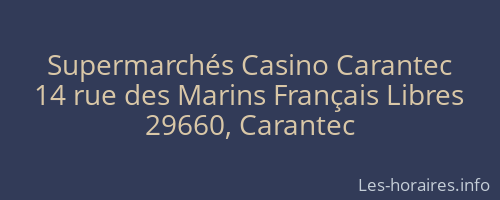Supermarchés Casino Carantec