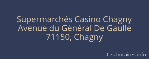 Supermarchés Casino Chagny