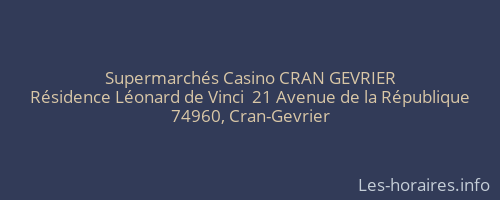 Supermarchés Casino CRAN GEVRIER