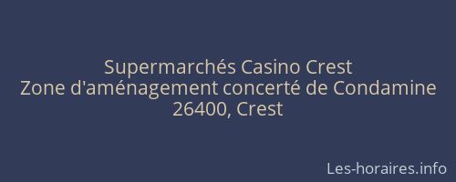 Supermarchés Casino Crest