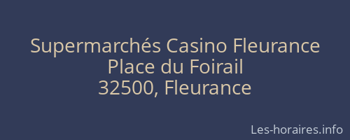 Supermarchés Casino Fleurance