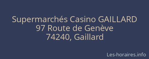 Supermarchés Casino GAILLARD