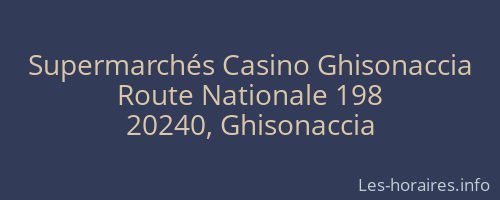 Supermarchés Casino Ghisonaccia