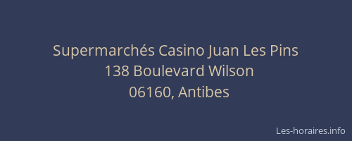 Supermarchés Casino Juan Les Pins