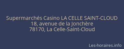 Supermarchés Casino LA CELLE SAINT-CLOUD
