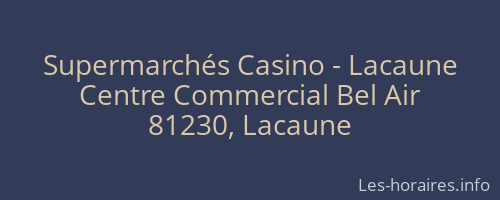 Supermarchés Casino - Lacaune