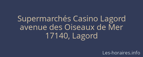 Supermarchés Casino Lagord