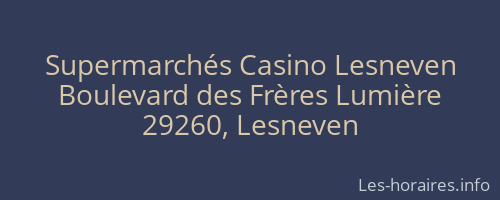 Supermarchés Casino Lesneven
