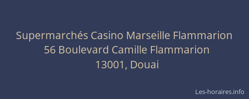 Supermarchés Casino Marseille Flammarion