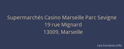 Supermarchés Casino Marseille Parc Sevigne