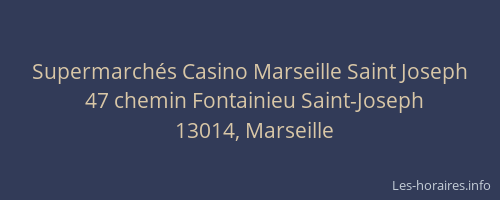 Supermarchés Casino Marseille Saint Joseph
