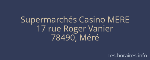 Supermarchés Casino MERE
