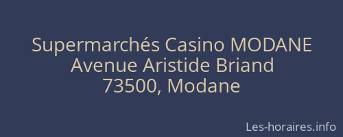 Supermarchés Casino MODANE