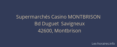 Supermarchés Casino MONTBRISON