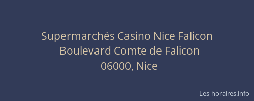 Supermarchés Casino Nice Falicon