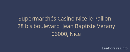 Supermarchés Casino Nice le Paillon