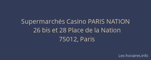 Supermarchés Casino PARIS NATION