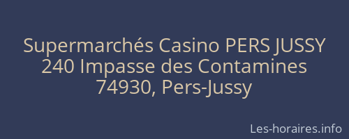 Supermarchés Casino PERS JUSSY