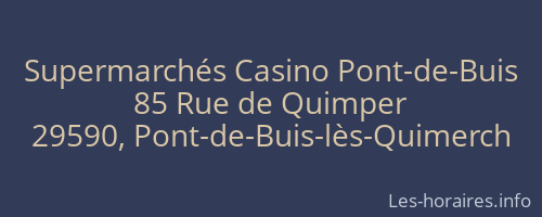 Supermarchés Casino Pont-de-Buis