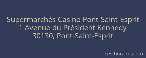 Supermarchés Casino Pont-Saint-Esprit