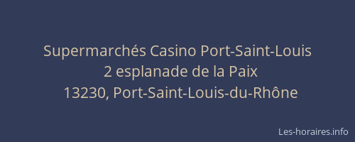 Supermarchés Casino Port-Saint-Louis