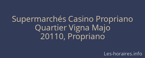 Supermarchés Casino Propriano
