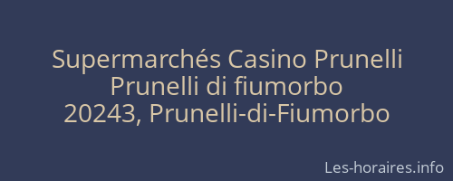 Supermarchés Casino Prunelli
