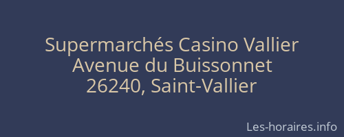Supermarchés Casino Vallier