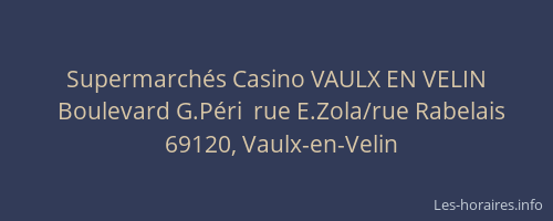 Supermarchés Casino VAULX EN VELIN