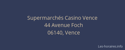 Supermarchés Casino Vence