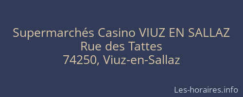 Supermarchés Casino VIUZ EN SALLAZ