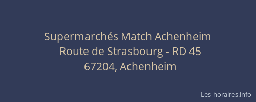 Supermarchés Match Achenheim