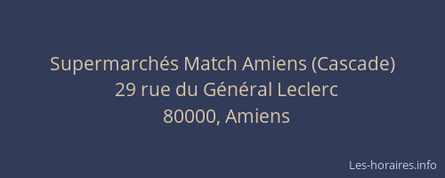 Supermarchés Match Amiens (Cascade)