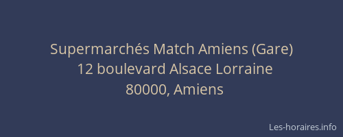 Supermarchés Match Amiens (Gare)