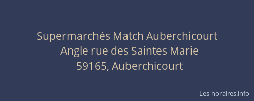 Supermarchés Match Auberchicourt