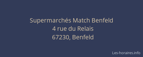 Supermarchés Match Benfeld