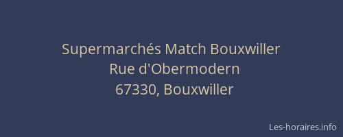 Supermarchés Match Bouxwiller