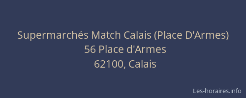 Supermarchés Match Calais (Place D'Armes)