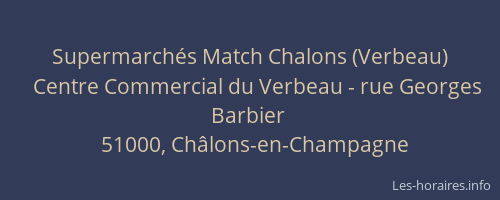 Supermarchés Match Chalons (Verbeau)