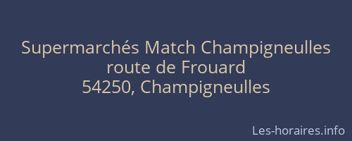Supermarchés Match Champigneulles