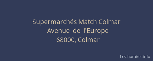 Supermarchés Match Colmar