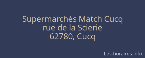 Supermarchés Match Cucq
