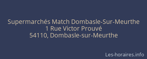 Supermarchés Match Dombasle-Sur-Meurthe