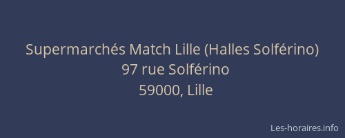 Supermarchés Match Lille (Halles Solférino)